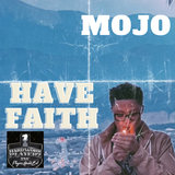 Have Faith