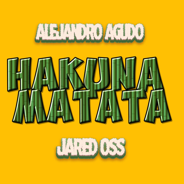 Hakuna Matata