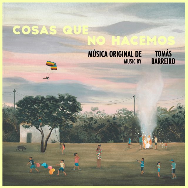 Cosas Que No Hacemos (Original Motion Picture Soundtrack)