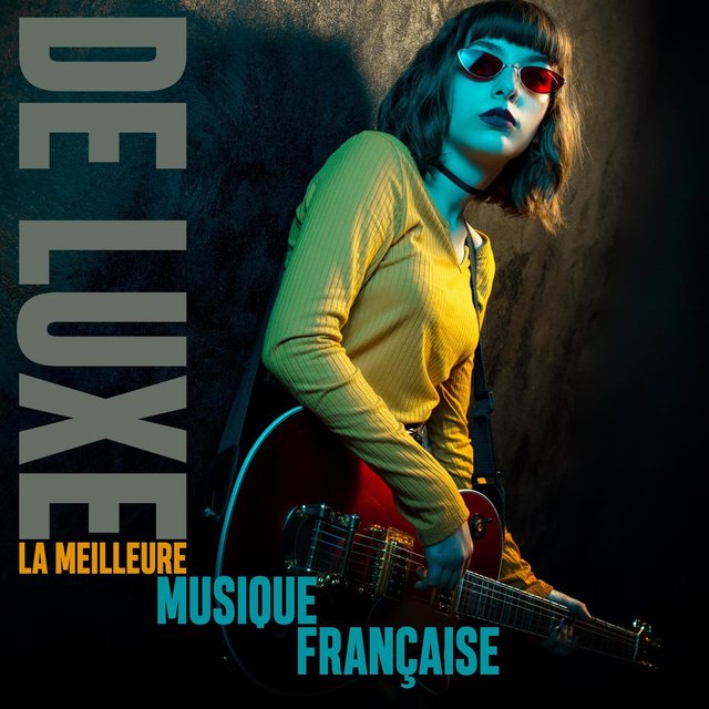 De Luxe: La meilleure musique française
