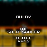The Gold Saucer 8 Bit VRC6 (Final Fantasy VII)