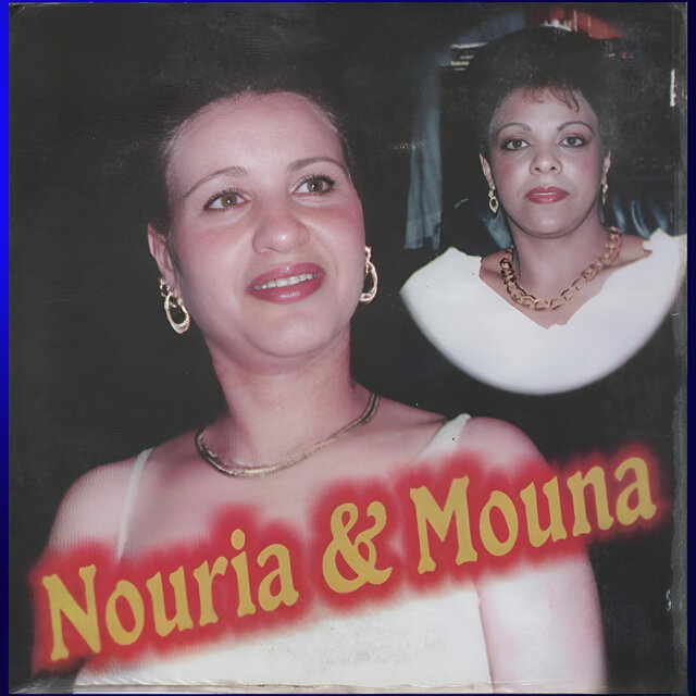 Nouria & Chaba Mouna