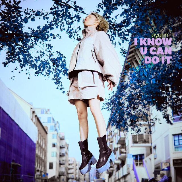 Cover art for album I Know U Can Do It by Øyunn