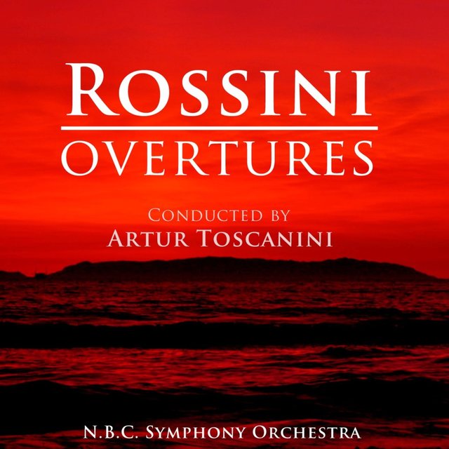 Rossini: Overtures