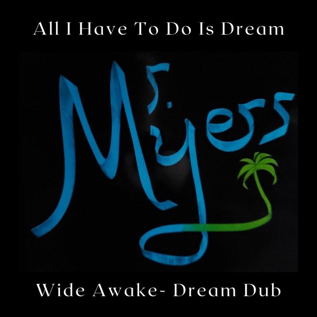 All I Have to Do Is Dream