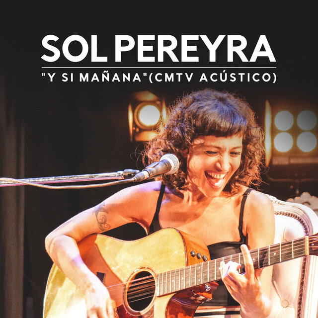 Y Si Mañana (CMTV Acústico)