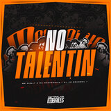 No Talentin