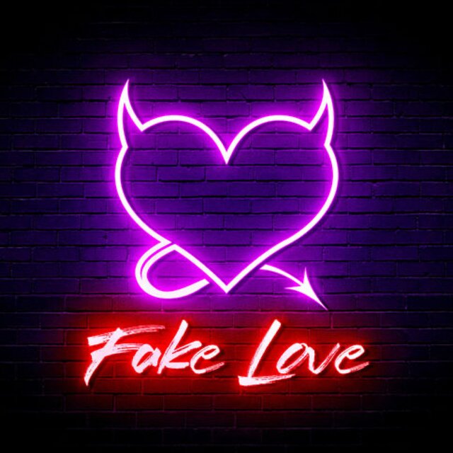Fake Love