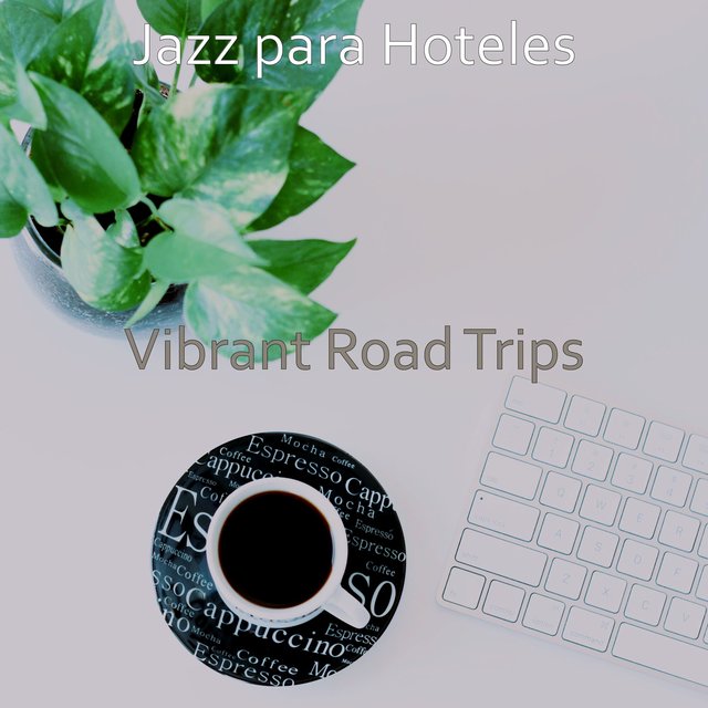 Vibrant Road Trips