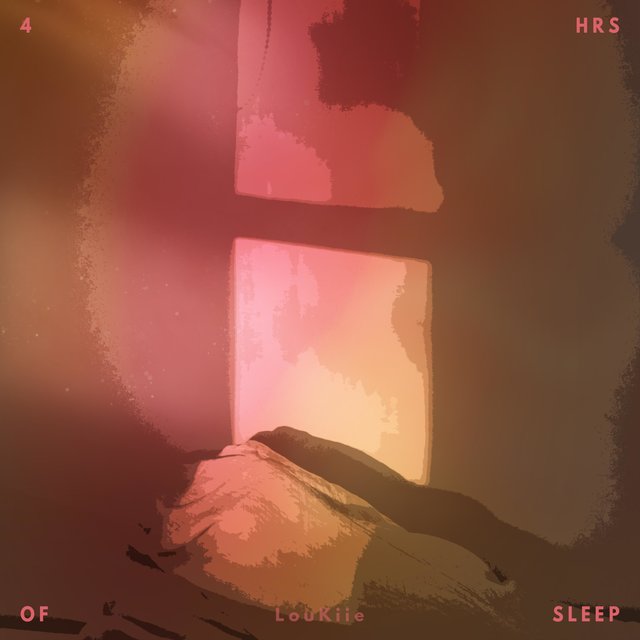 4 Hrs of Sleep