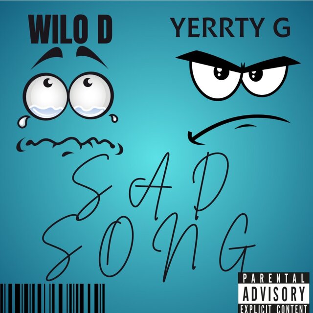 Sad song (feat. Yerrty G)