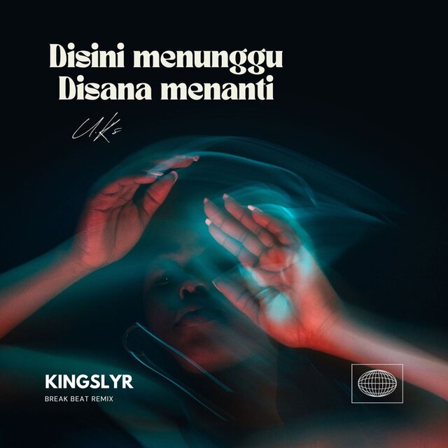 Disini Menunggu Disana Menanti (Remix)