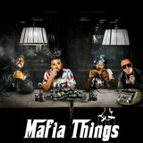 Mafia Things