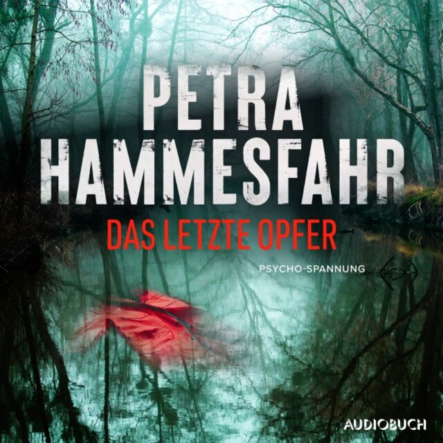 Das letzte Opfer (Psycho-Spannung)