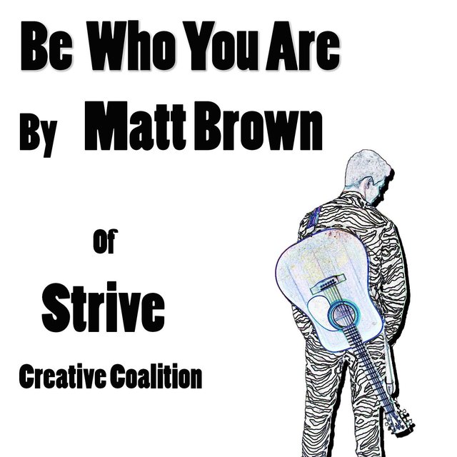 Be Who You Are