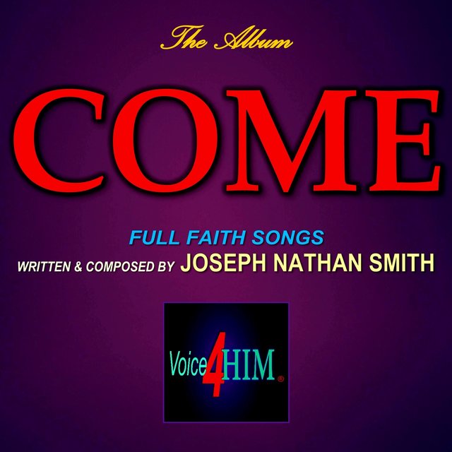 Come