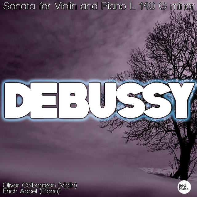 Debussy: Sonata for Violin and Piano in G Minor L 140