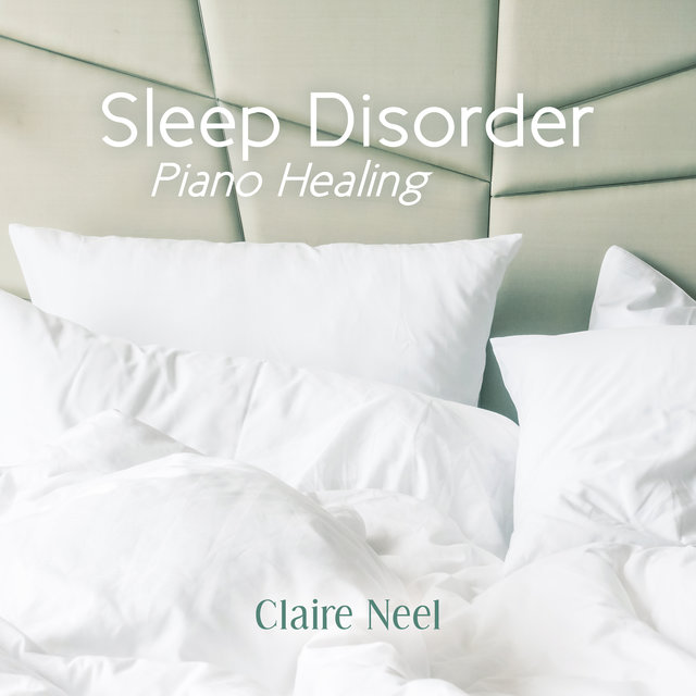 Sleep Disorder (Piano Healing)