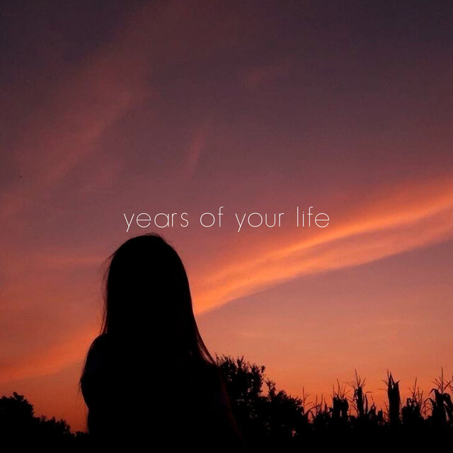 Years of Your Life