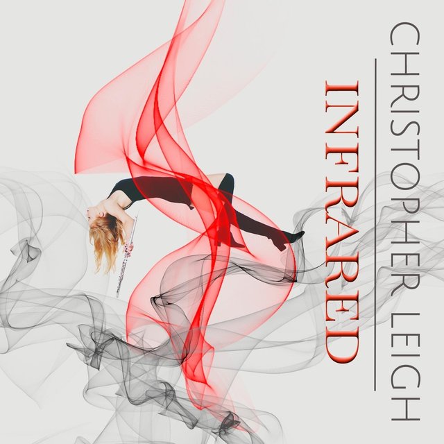 Cover art for album Infrared by Christopher Leigh
