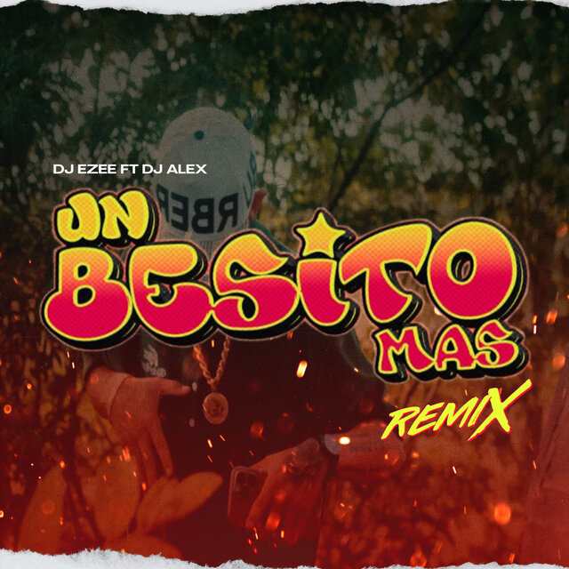 Un Besito Más (Remix)