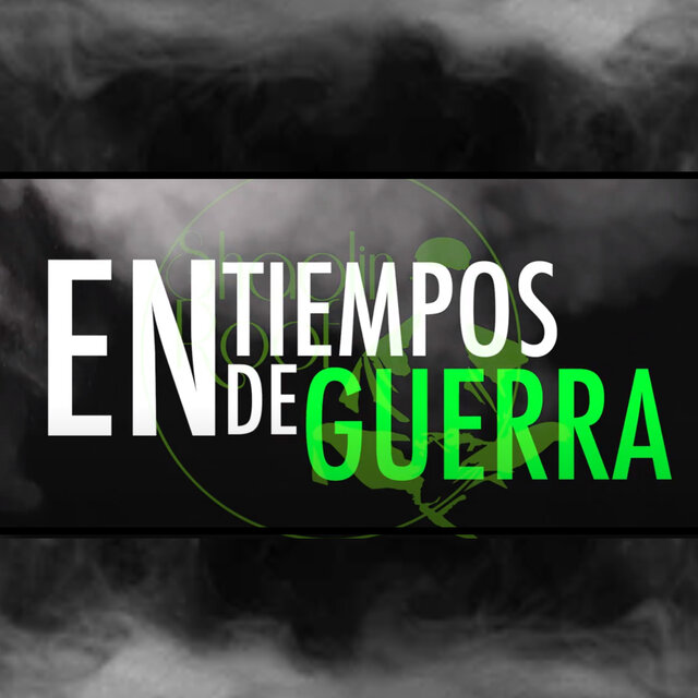 En Tiempos de Guerra