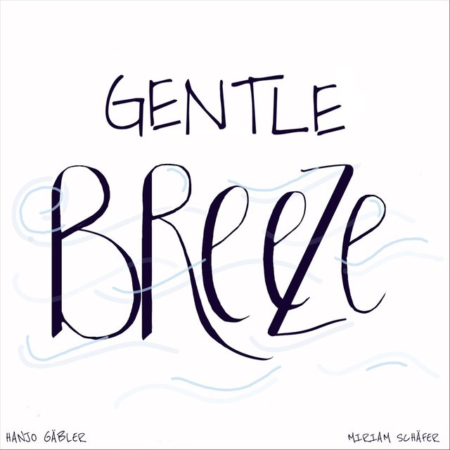 Gentle Breeze