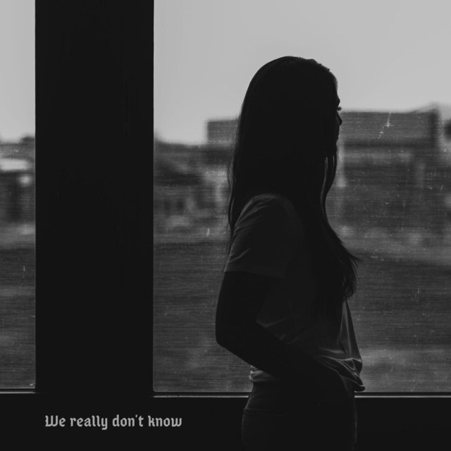 We Really Don't Know