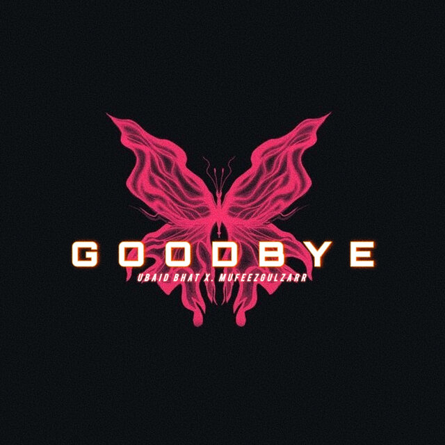 Goodbye