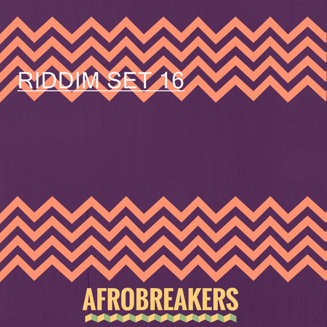 RIDDIM SET 16