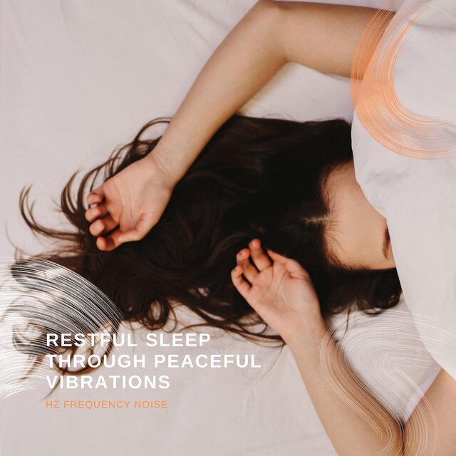 Restful Sleep Through Peaceful Vibrations