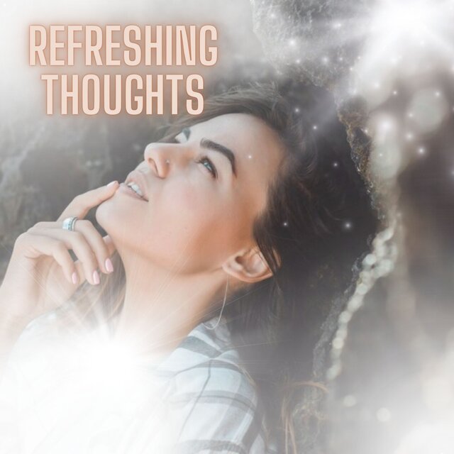 Refreshing Thoughts