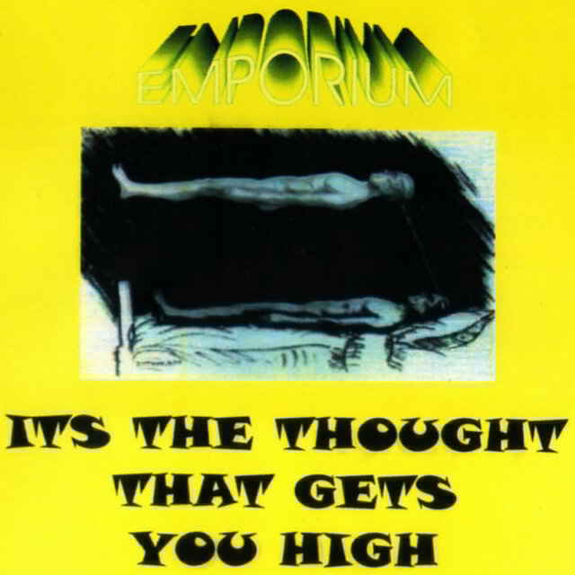 It's The Thought That Gets You High