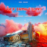 AFFIRMATIONS (feat. maldon)