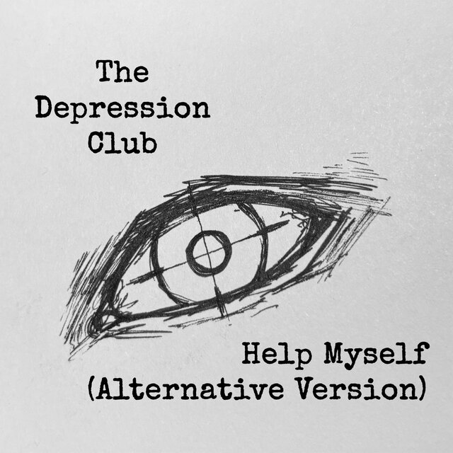 Help Myself (Alternative Version)