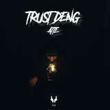 Trust Deng