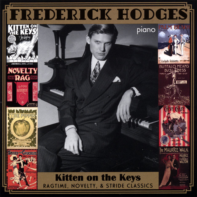 Kitten On The Keys: Ragtime, Novelty, & Stride Classics