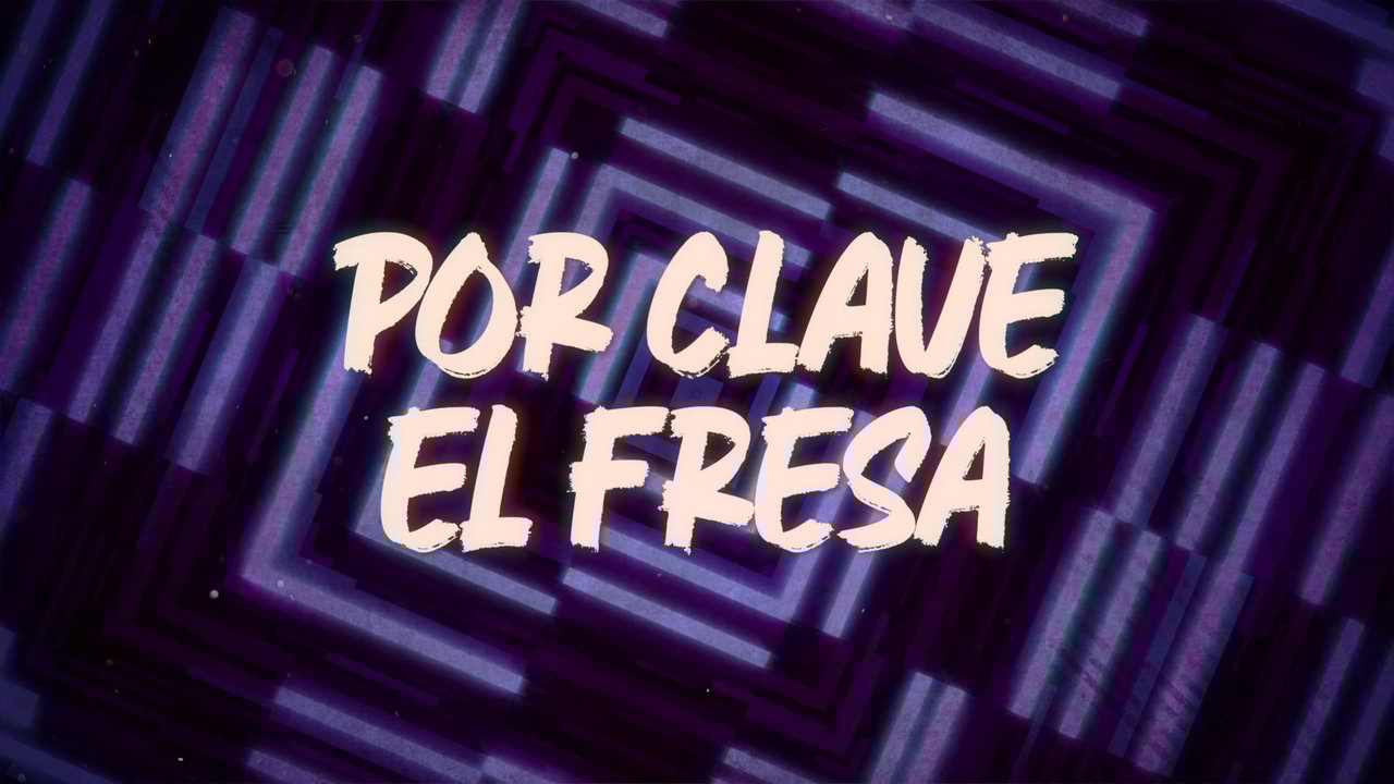 Por Clave El Fresa