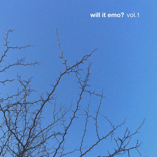 will it emo (vol.1)