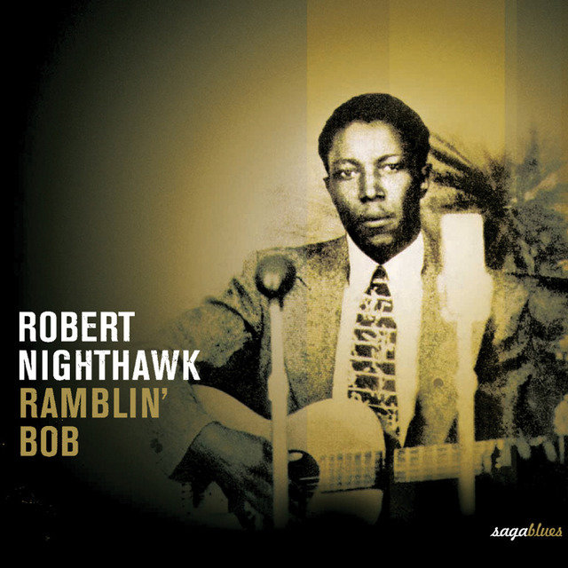 Saga Blues: Ramblin' Bob