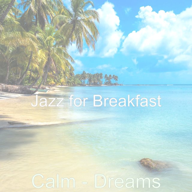 Calm - Dreams