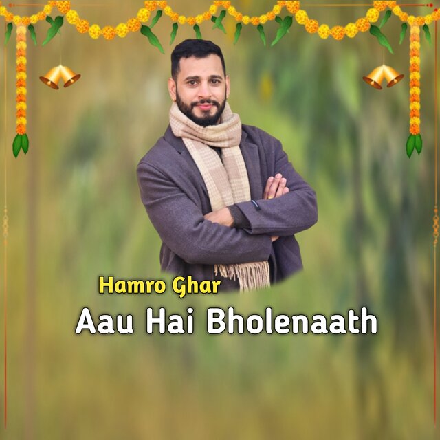 Hamro Ghar Aau Hai Bholenaath