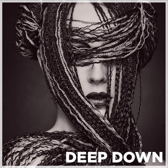 Deep Down