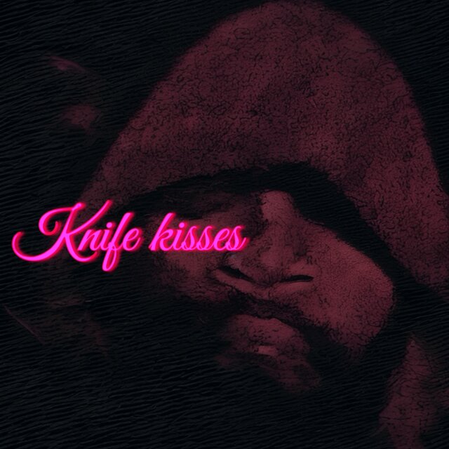 Knife Kisses (Interlude)
