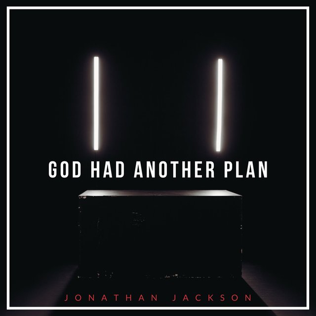 God Had Another Plan
