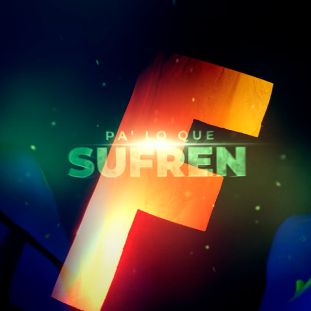 Pa Lo Que Sufren