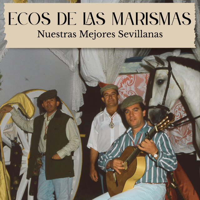 Nuestras Mejores Sevillanas