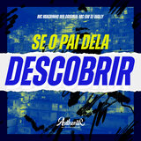 Se o Pai Dela Descobrir
