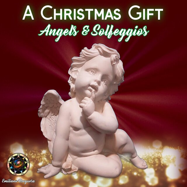 A Christmas Gift Angels & Solfeggios