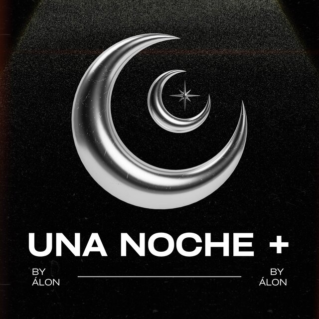 UNA NOCHE +